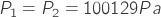 Rendered by QuickLaTeX.com P_{1}=P_{2}=100129 Pa